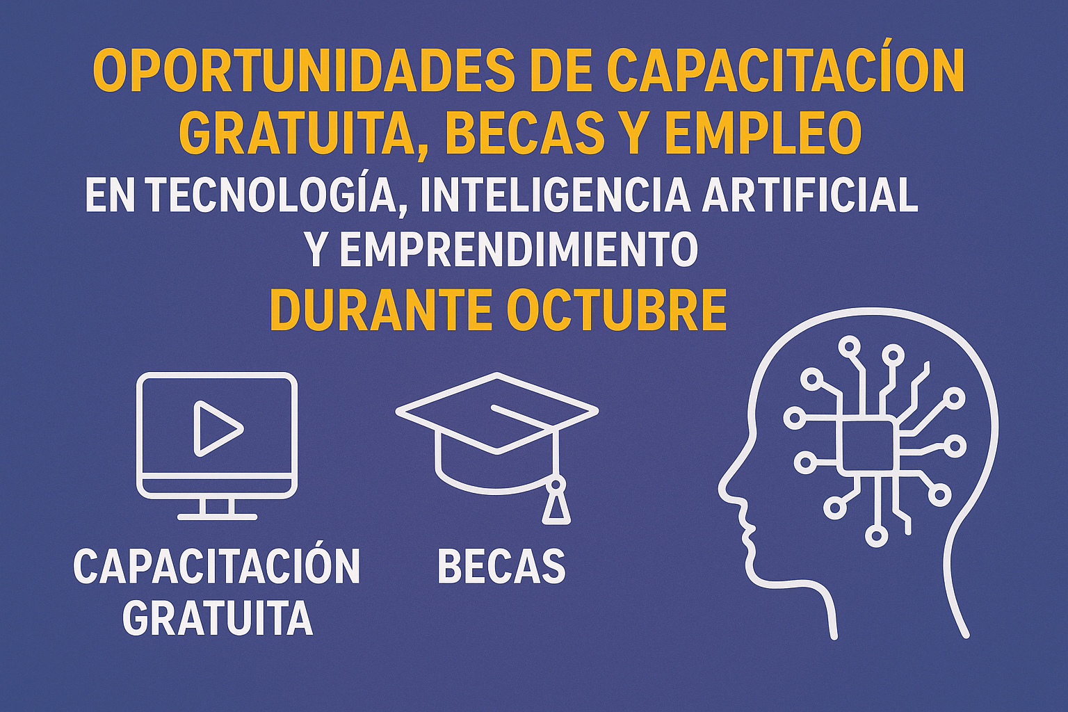 Oportunidades gratuitas en IA, e-commerce y empleo para octubre 2024